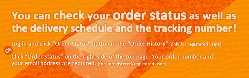 You can check your order status as well as